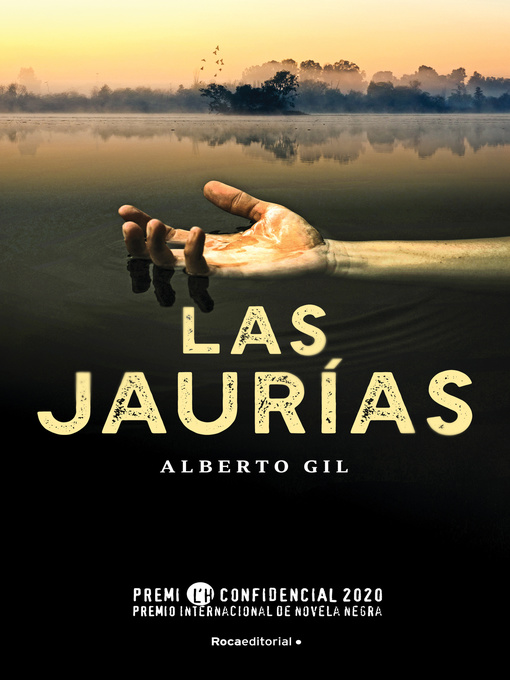 Title details for Las jaurías by Alberto Gil - Available